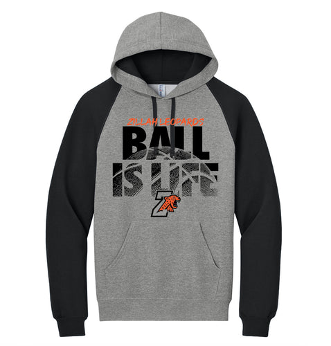 Basketball Jerzees Ball is Life Hoodie