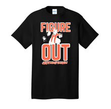 Figure it Out Shirt